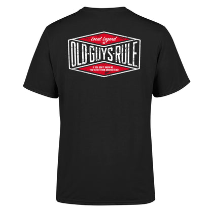 Old Guys Rule T-Shirt - Local Legend - Black