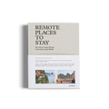 Remote Places To Stay
